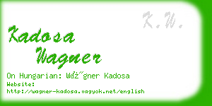 kadosa wagner business card